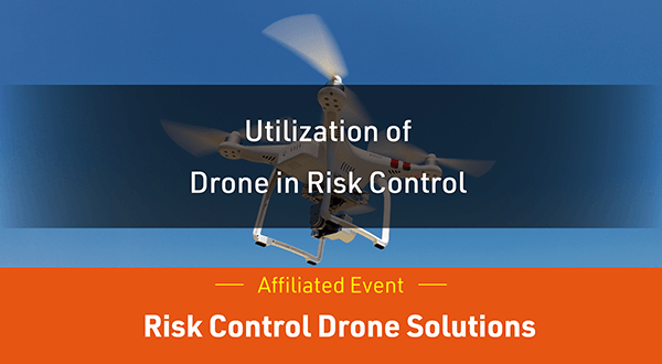 Risk Control Drone Solution